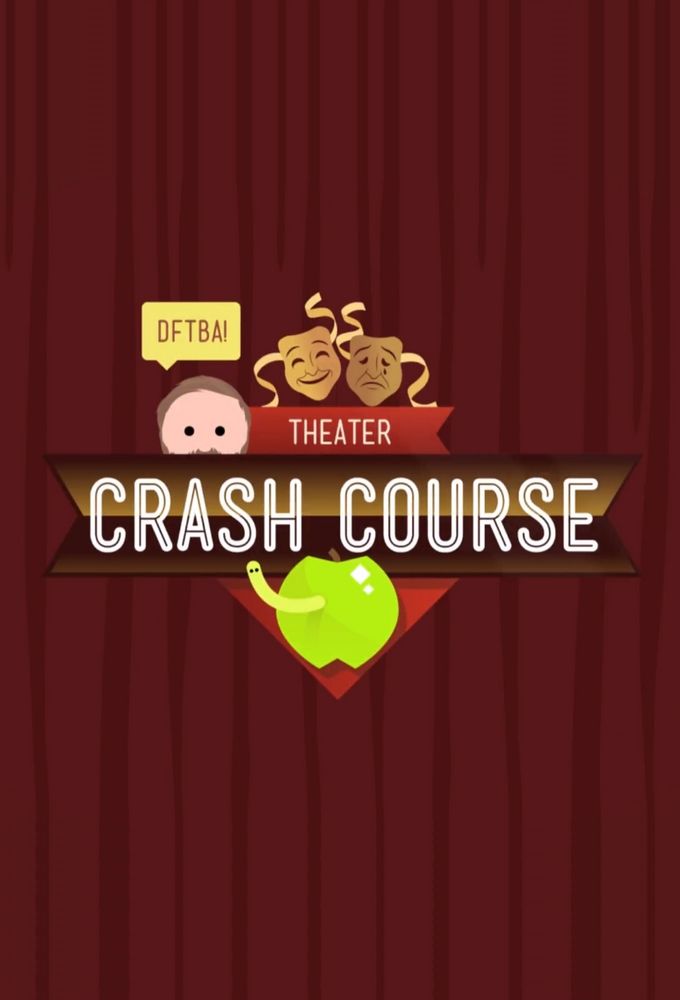 Crash Course Theater ne zaman