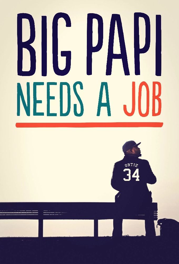 Big Papi Needs a Job ne zaman