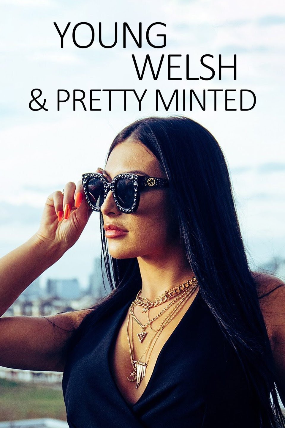 Young, Welsh and Pretty Minted ne zaman