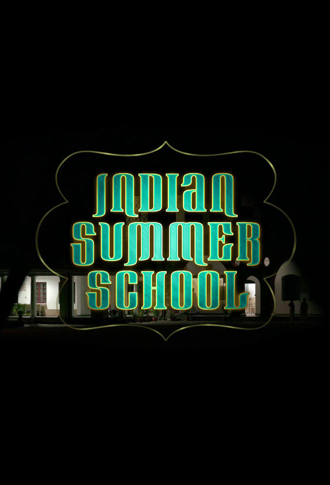 Indian Summer School ne zaman