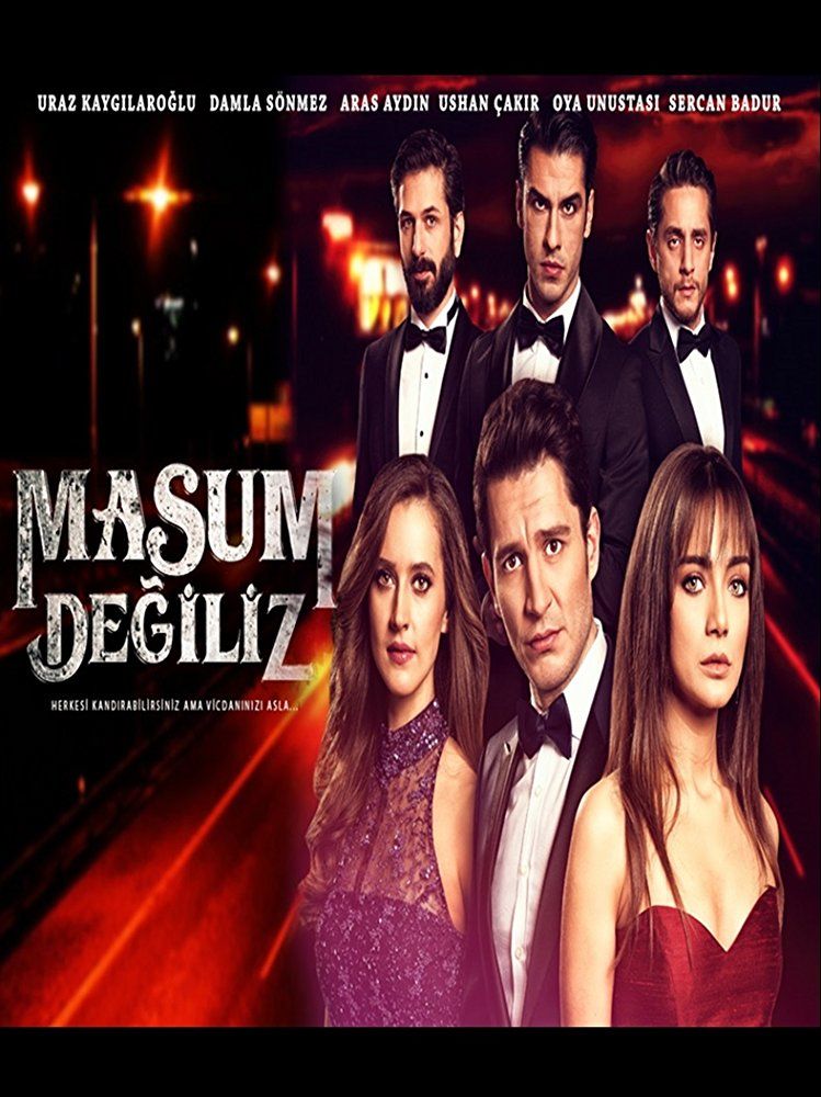 Masum Değiliz ne zaman
