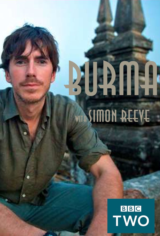 Burma with Simon Reeve ne zaman