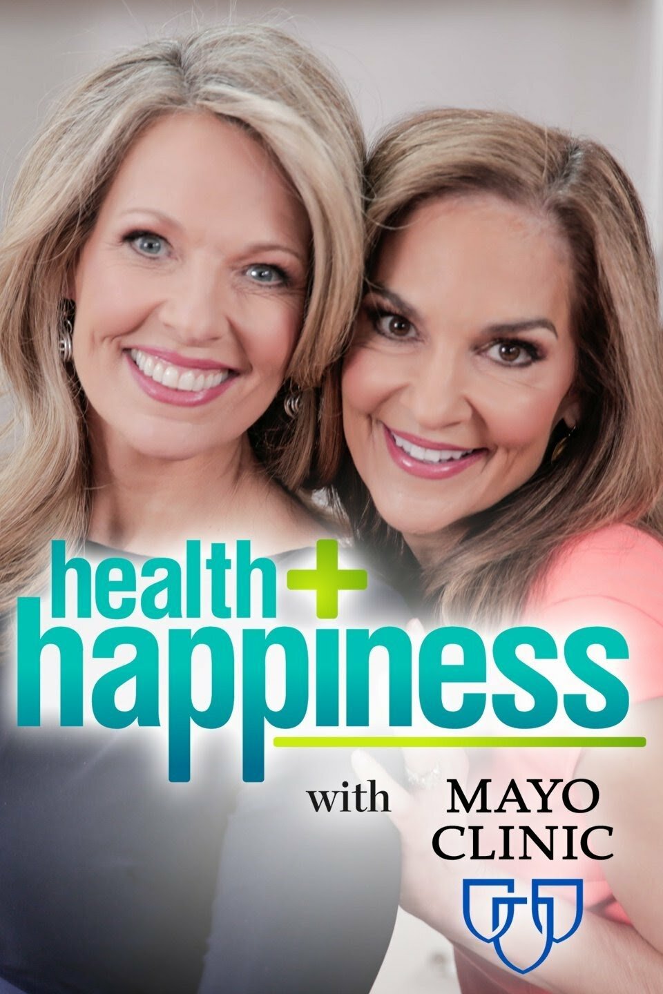 Health + Happiness with Mayo Clinic ne zaman