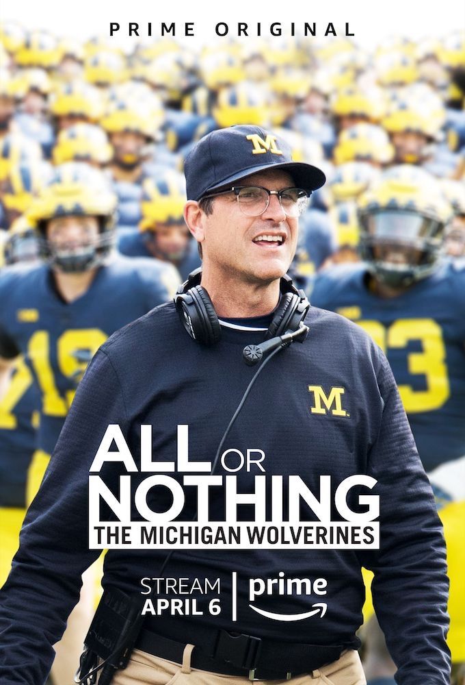 All or Nothing: The Michigan Wolverines ne zaman