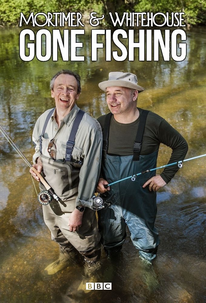 Mortimer and Whitehouse: Gone Fishing ne zaman