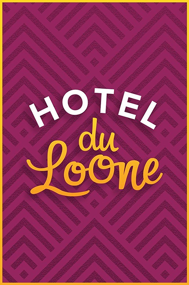 Hotel Du Loone ne zaman