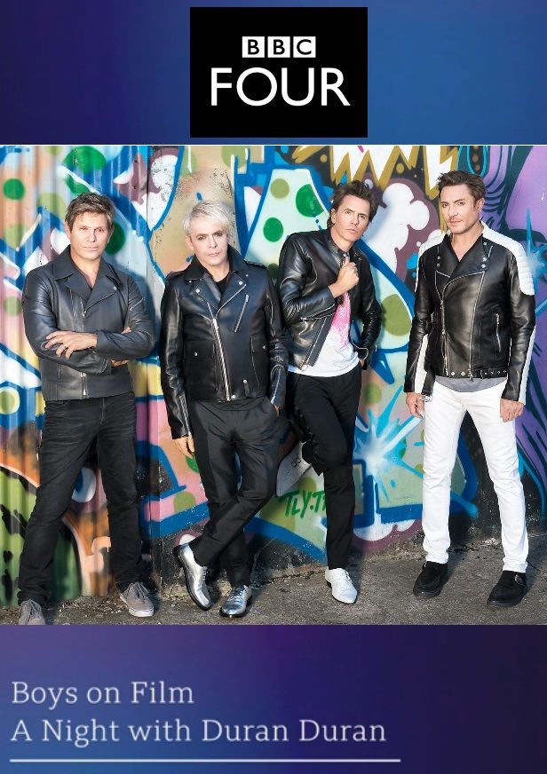 Boys on Film - A Night with Duran Duran ne zaman