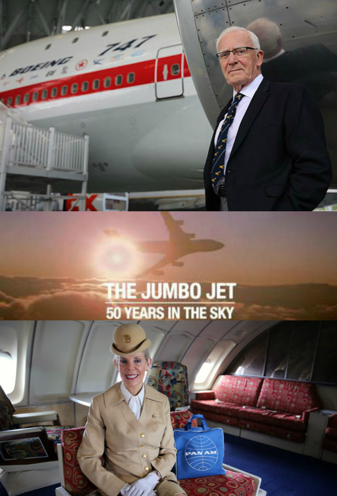 The Jumbo Jet: 50 Years in the Sky ne zaman