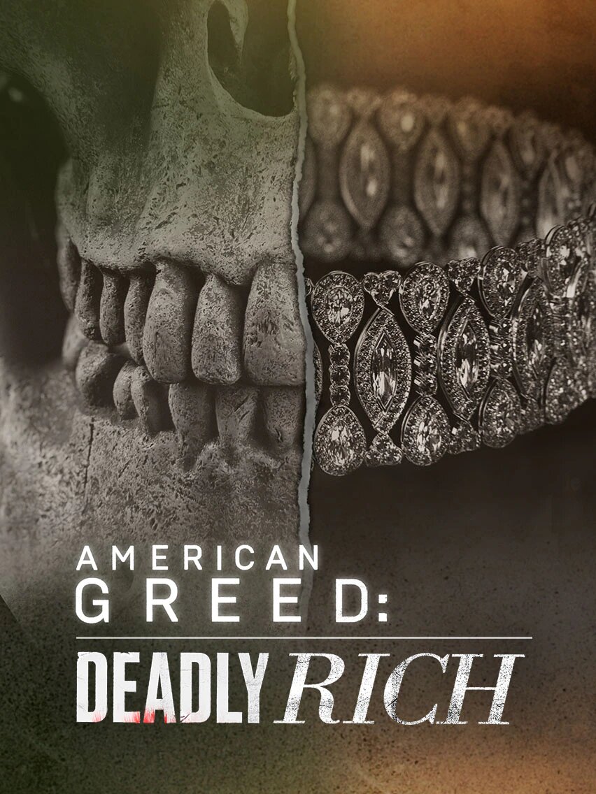 American Greed: Deadly Rich ne zaman