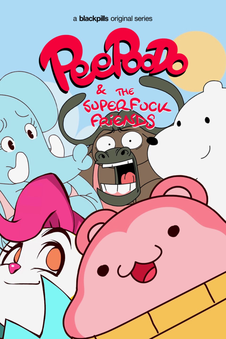 Peepoodo & The Super Fuck Friends ne zaman
