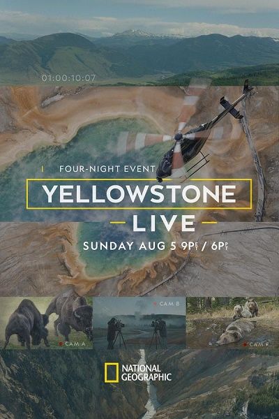 Yellowstone Live ne zaman