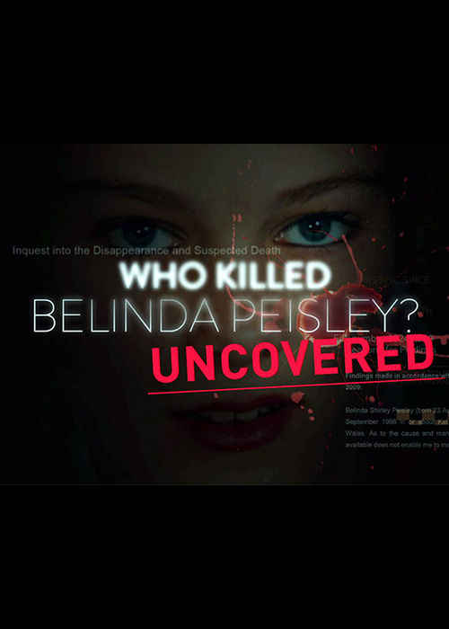 Who Killed Belinda Peisley? Uncovered ne zaman