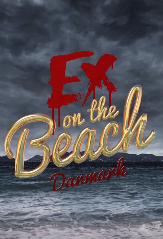 Ex on the Beach Danmark ne zaman