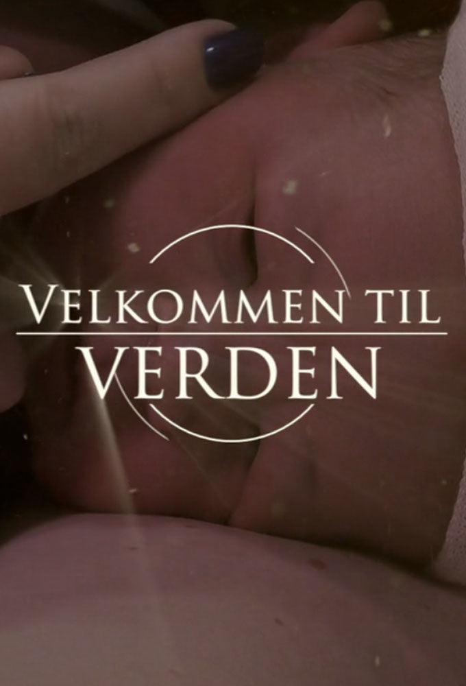 Velkommen Til Verden ne zaman