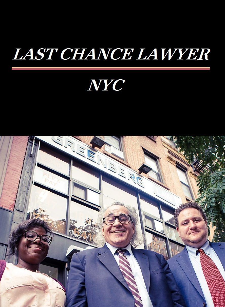 Last Chance Lawyer NYC ne zaman