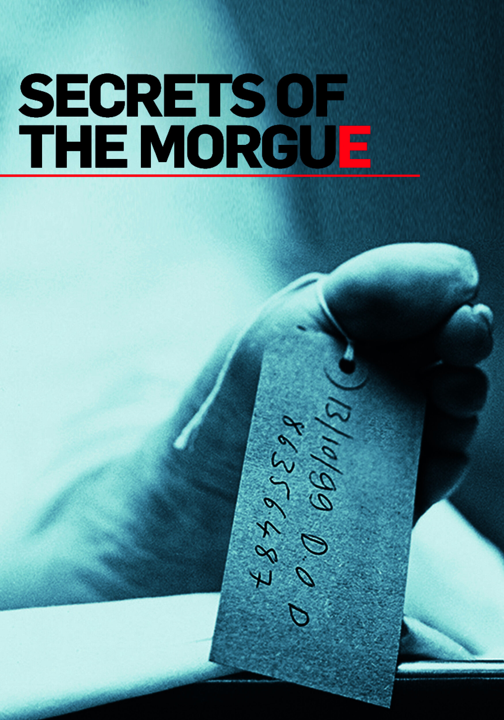 Secrets of the Morgue ne zaman