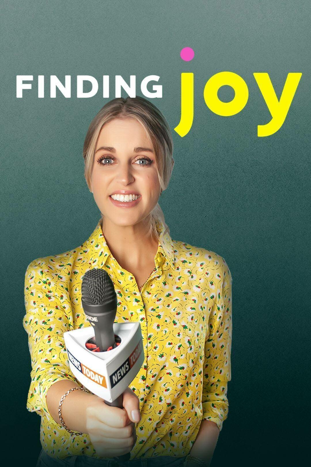 Finding Joy ne zaman