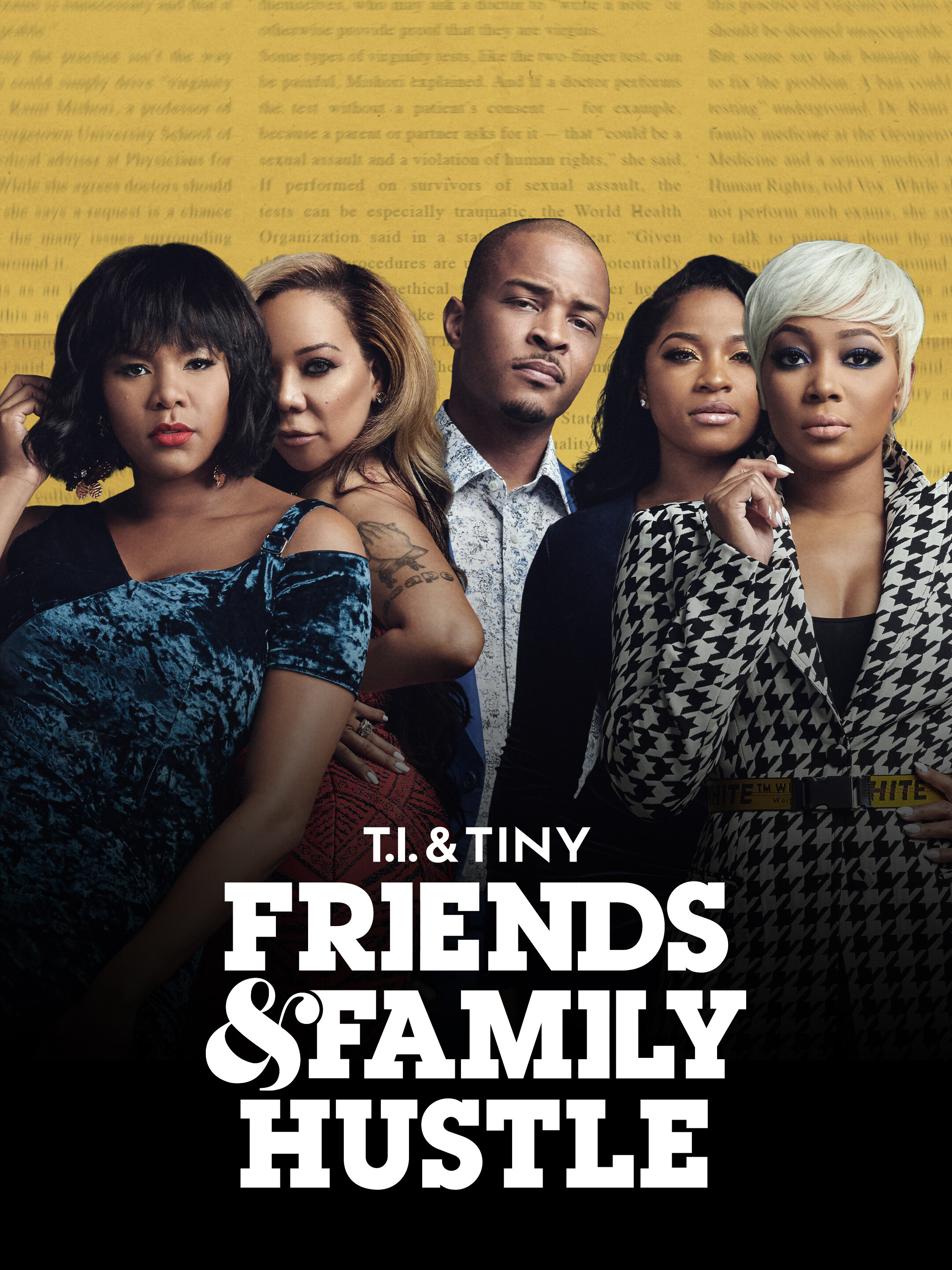 T.I. & Tiny: Friends & Family Hustle ne zaman