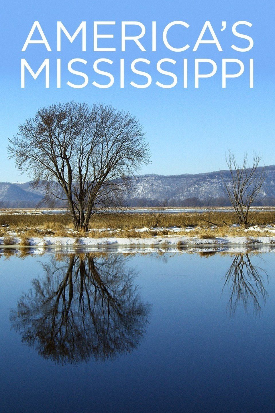 America's Mississippi ne zaman