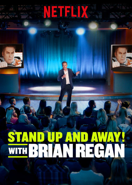 Stand Up and Away! with Brian Regan ne zaman