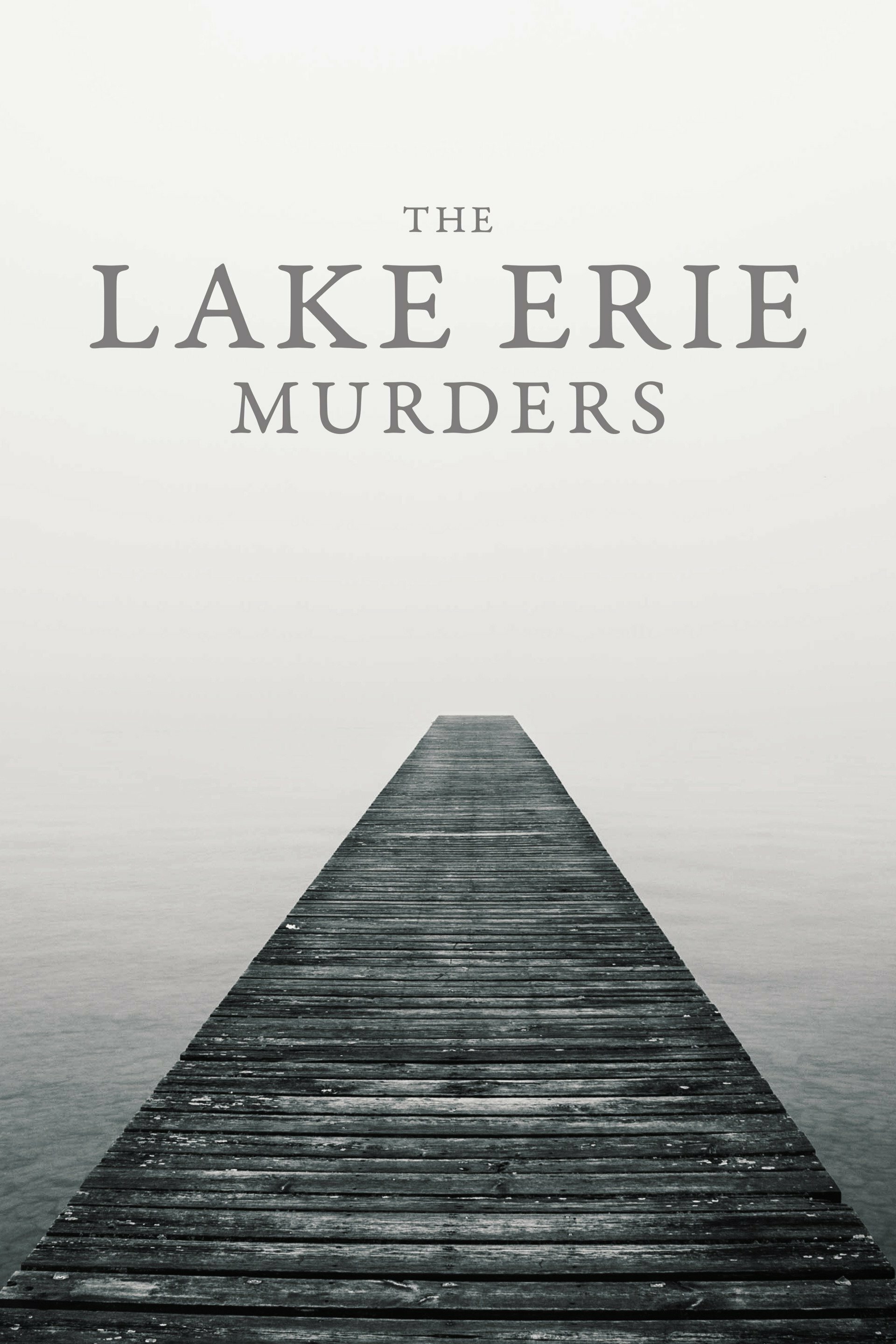 The Lake Erie Murders ne zaman