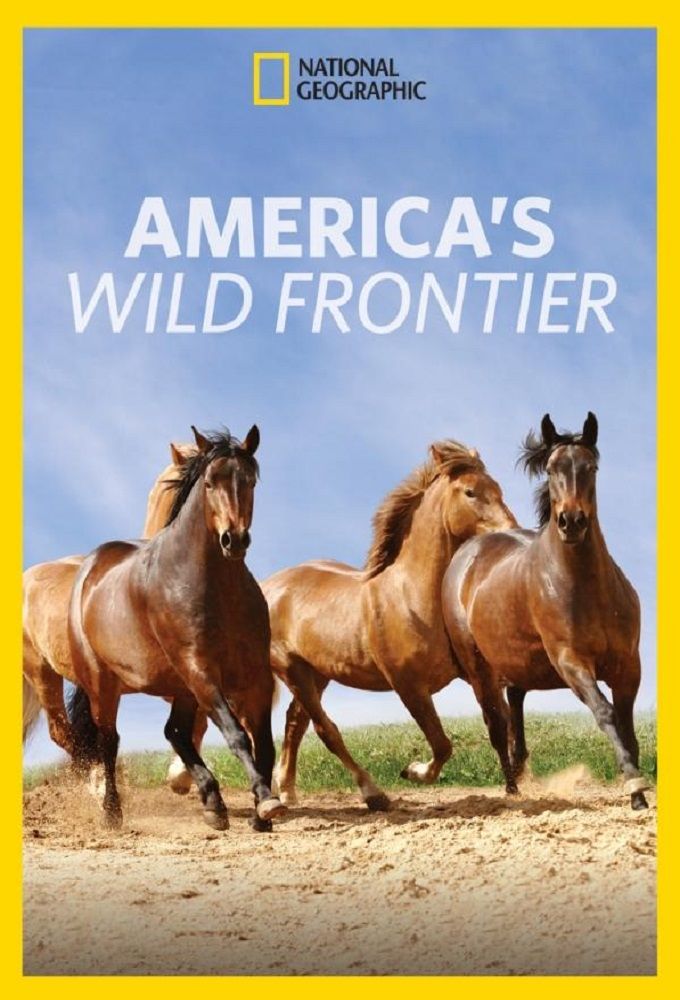 America the Beautiful: Wild Frontier ne zaman