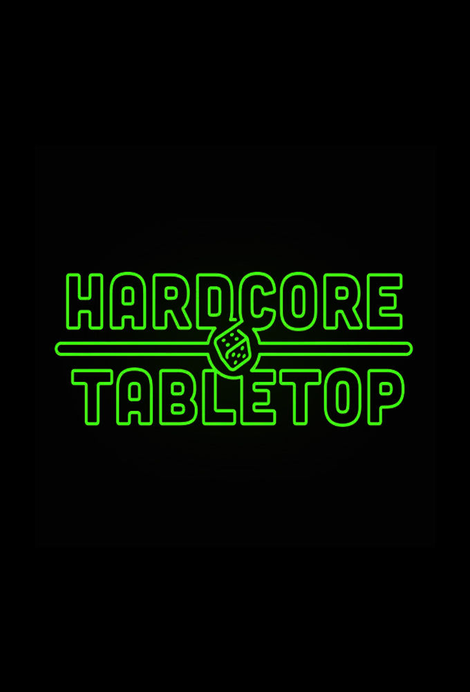 Hardcore Tabletop ne zaman