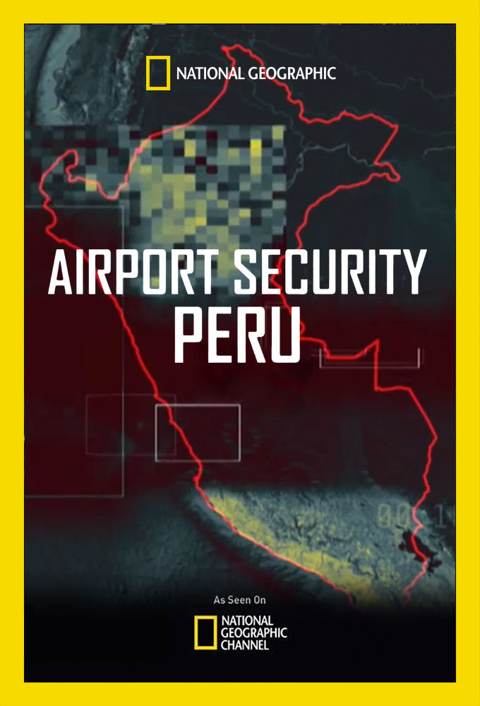 Airport Security: Peru ne zaman