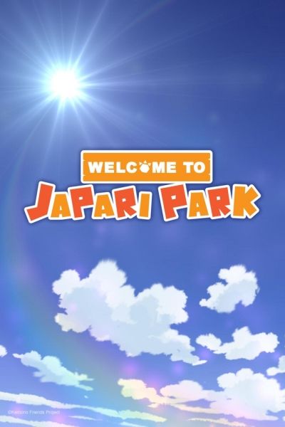 Welcome to the JAPARI PARK ne zaman