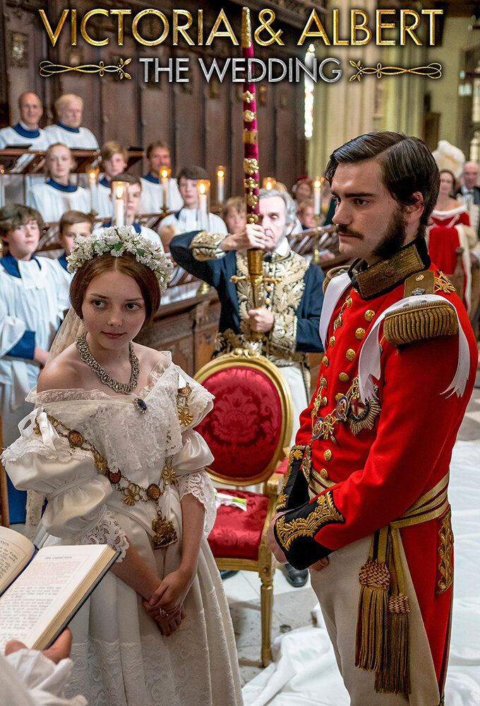 Victoria & Albert: The Royal Wedding ne zaman