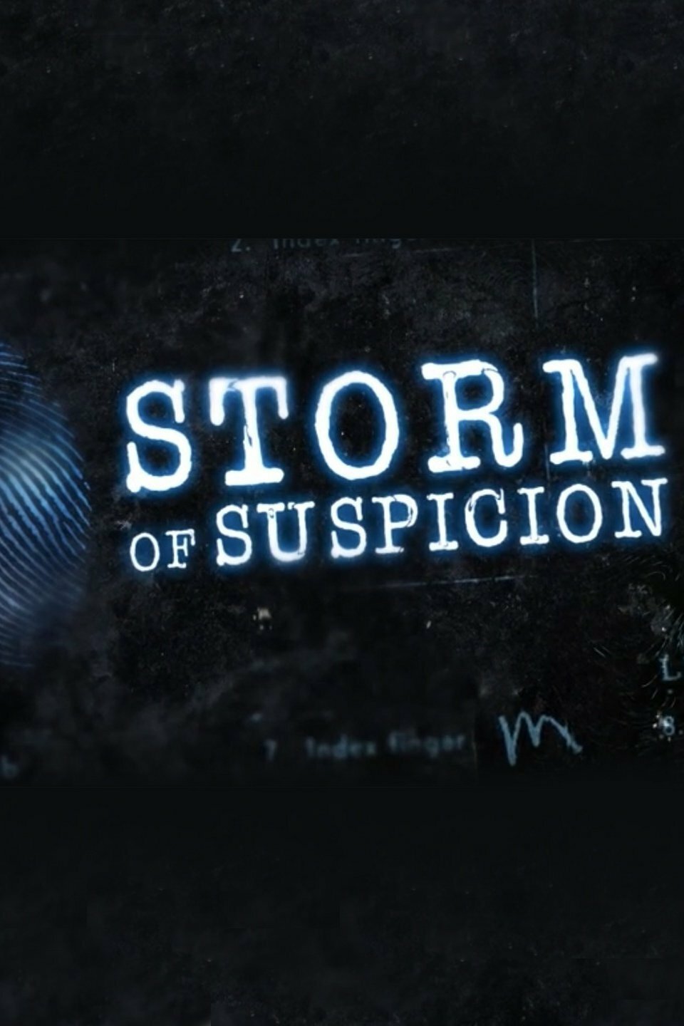 Storm of Suspicion ne zaman