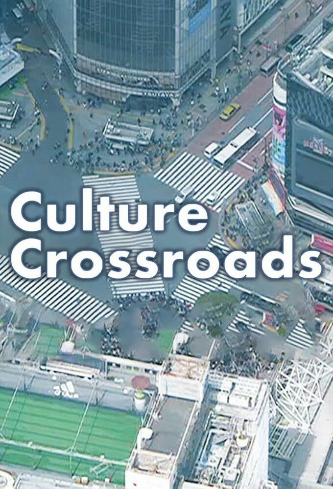 Culture Crossroads ne zaman