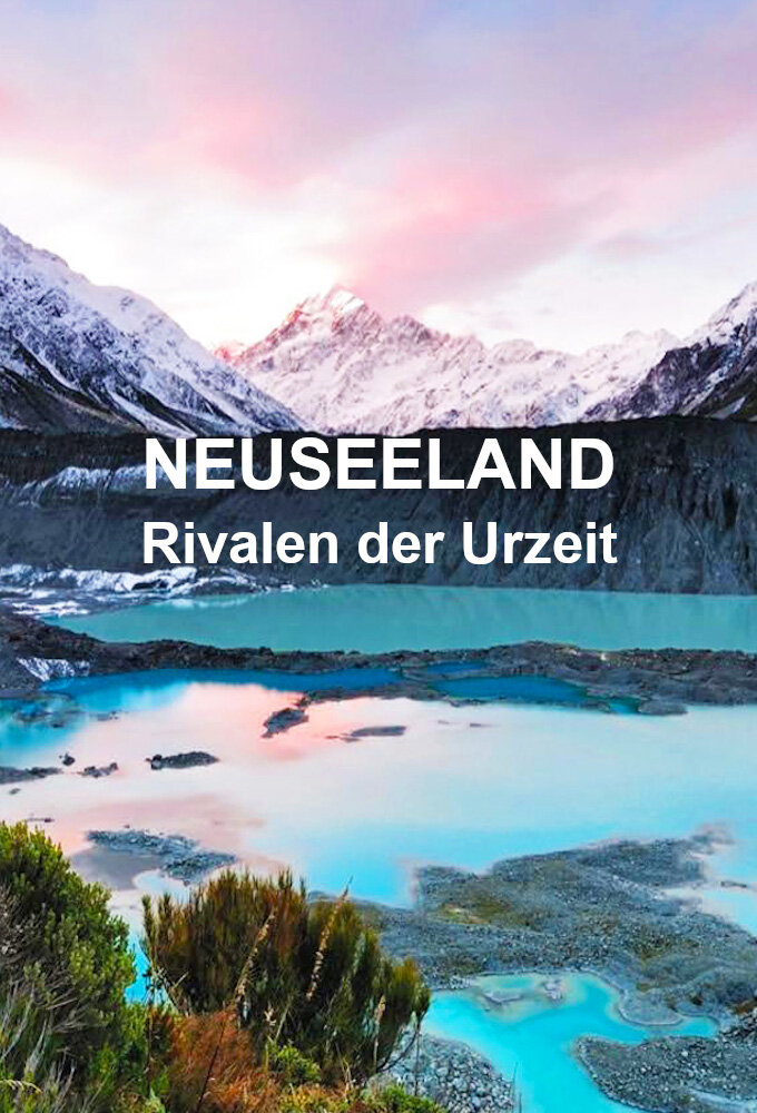 Neuseeland - Rivalen der Urzeit ne zaman