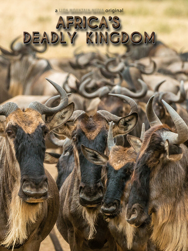 Africa's Deadly Kingdom ne zaman