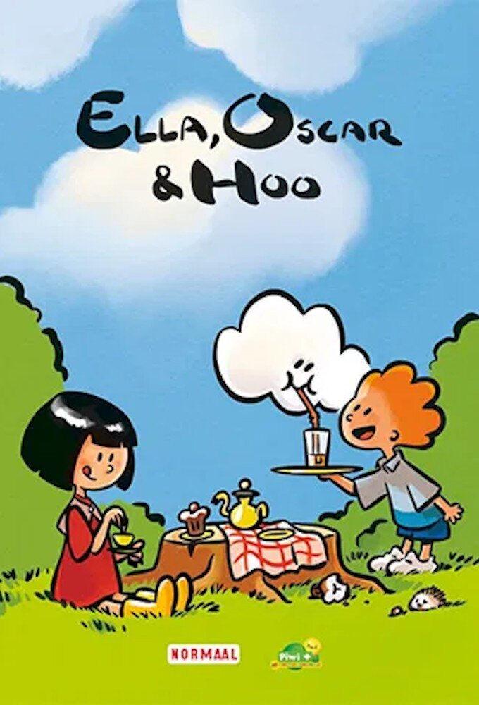 Ella, Oscar & Hoo ne zaman