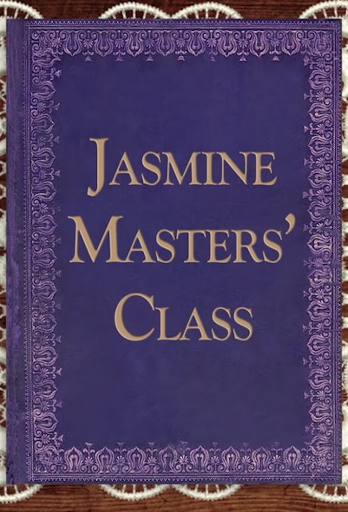 Jasmine Masters' Class ne zaman
