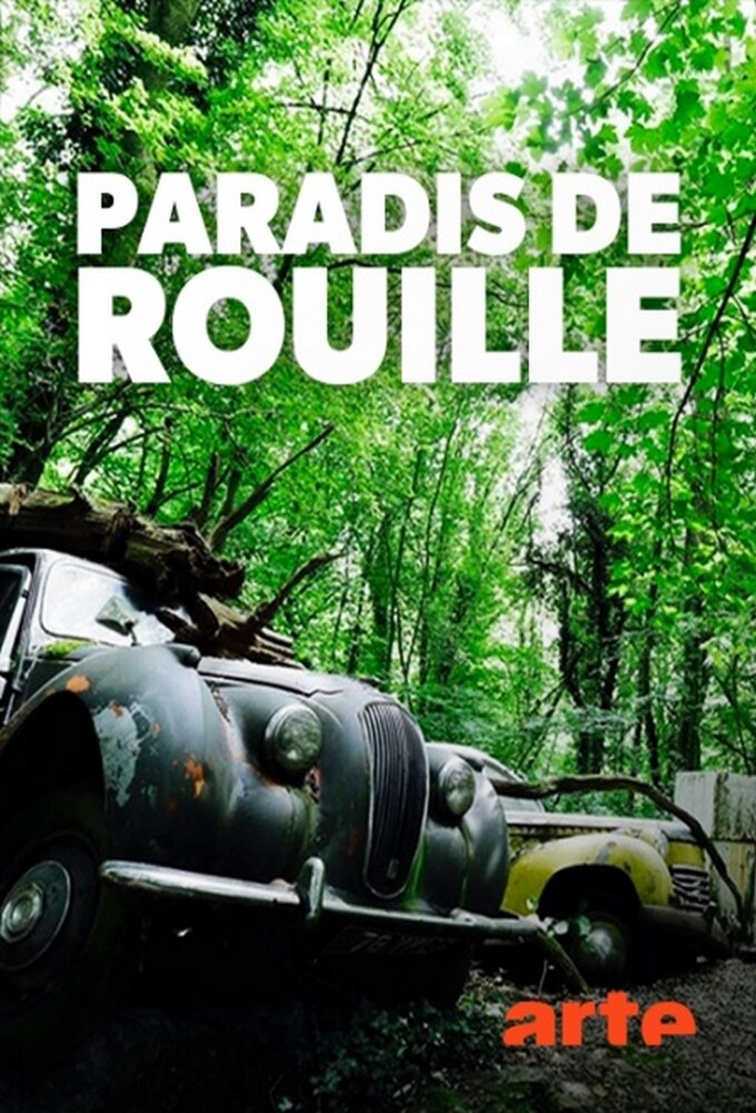 Paradis de rouille ne zaman