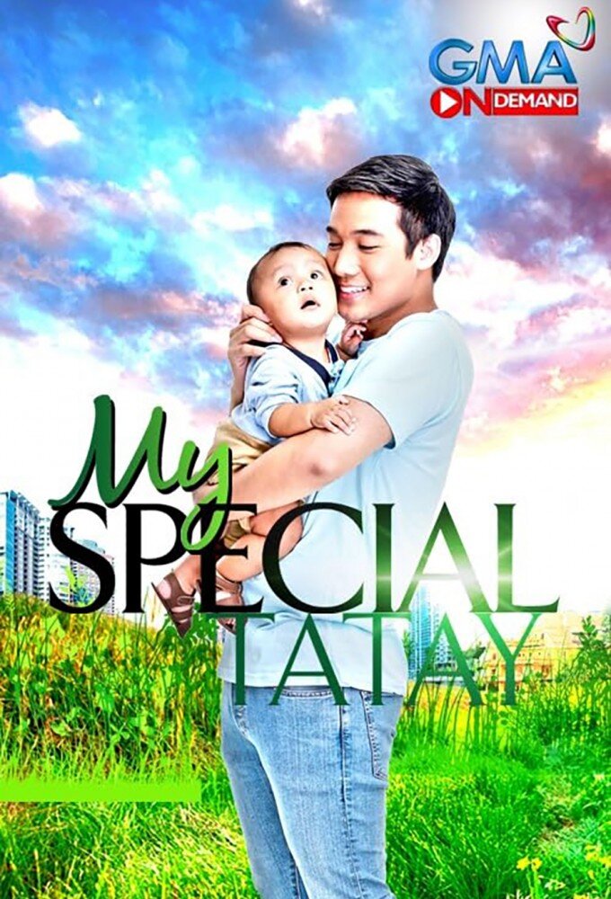 My Special Tatay ne zaman