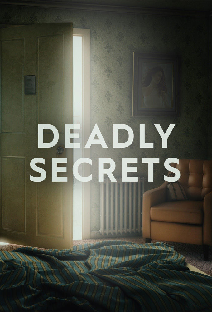 Deadly Secrets ne zaman