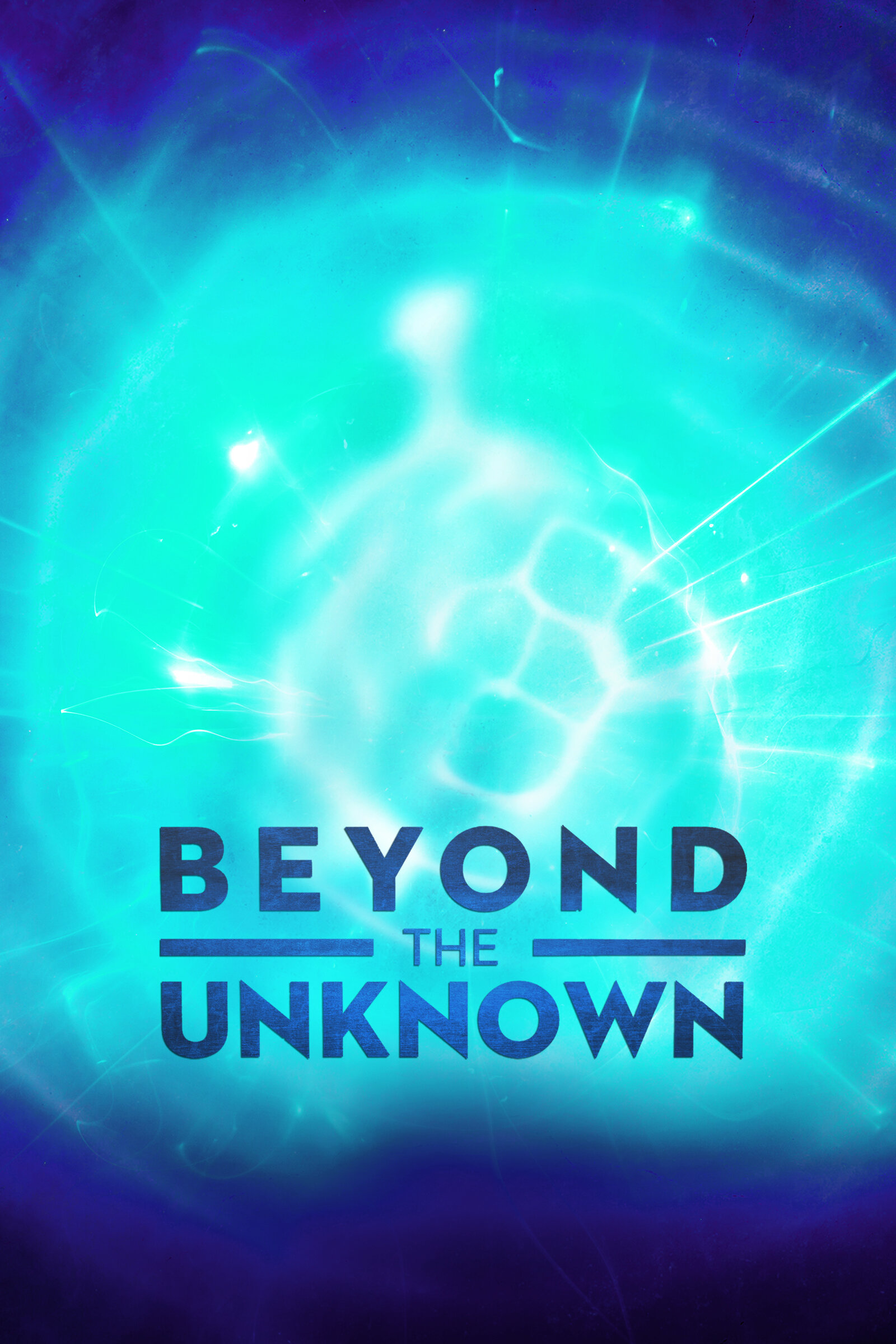 Beyond the Unknown ne zaman