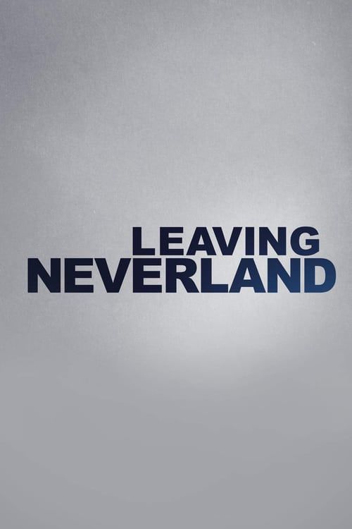 Leaving Neverland ne zaman