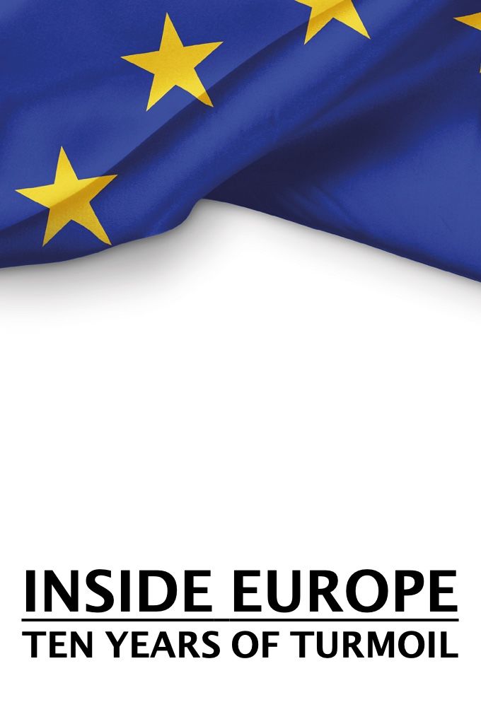 Inside Europe: Ten Years of Turmoil ne zaman