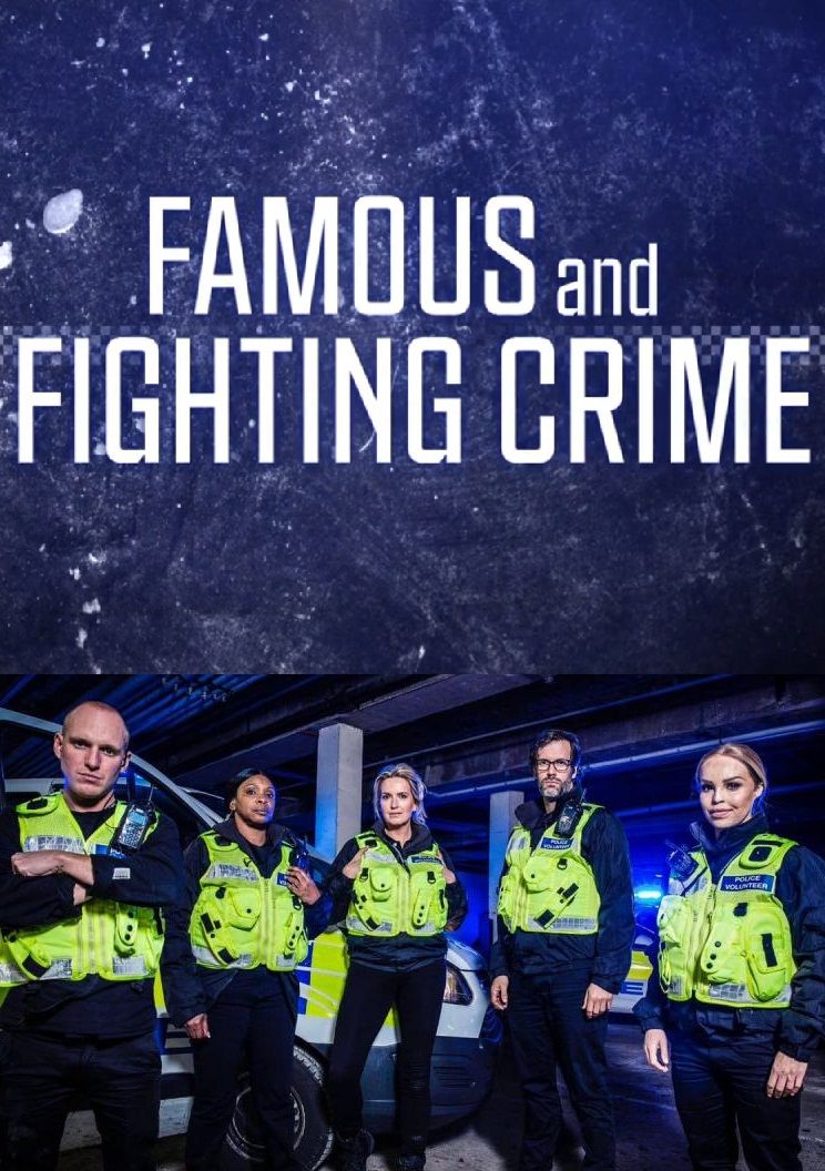 Famous and Fighting Crime ne zaman