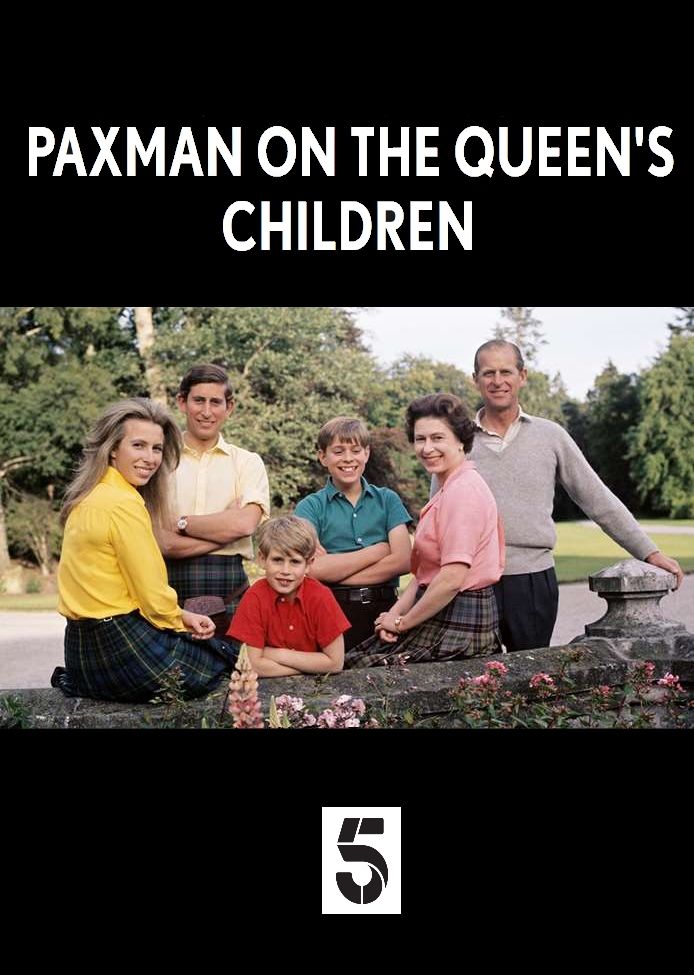 Paxman on the Queen's Children ne zaman