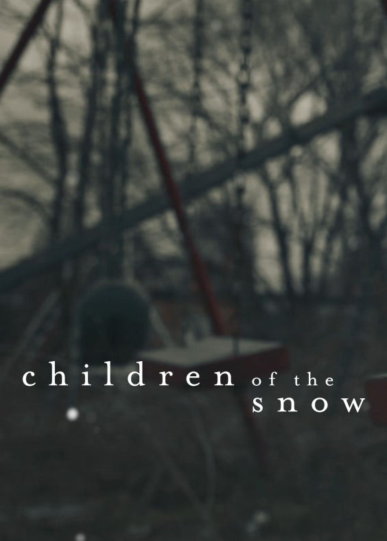 Children of the Snow ne zaman