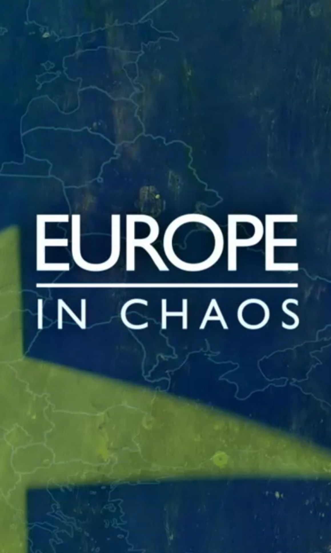 Europe in Chaos ne zaman