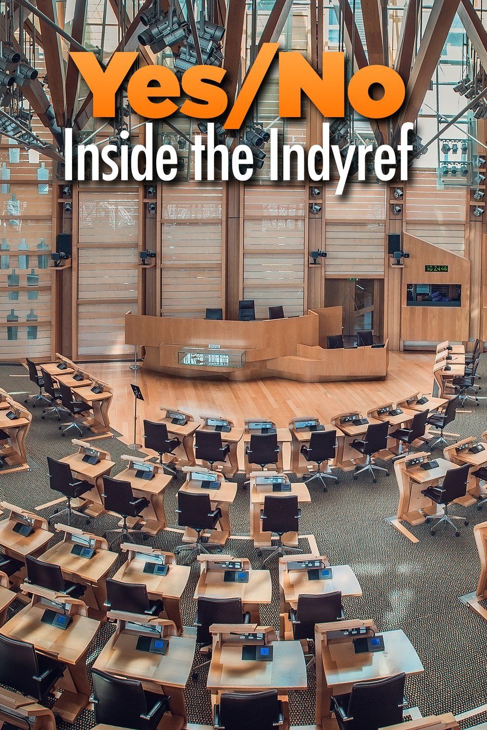 Yes/No: Inside the Indyref ne zaman