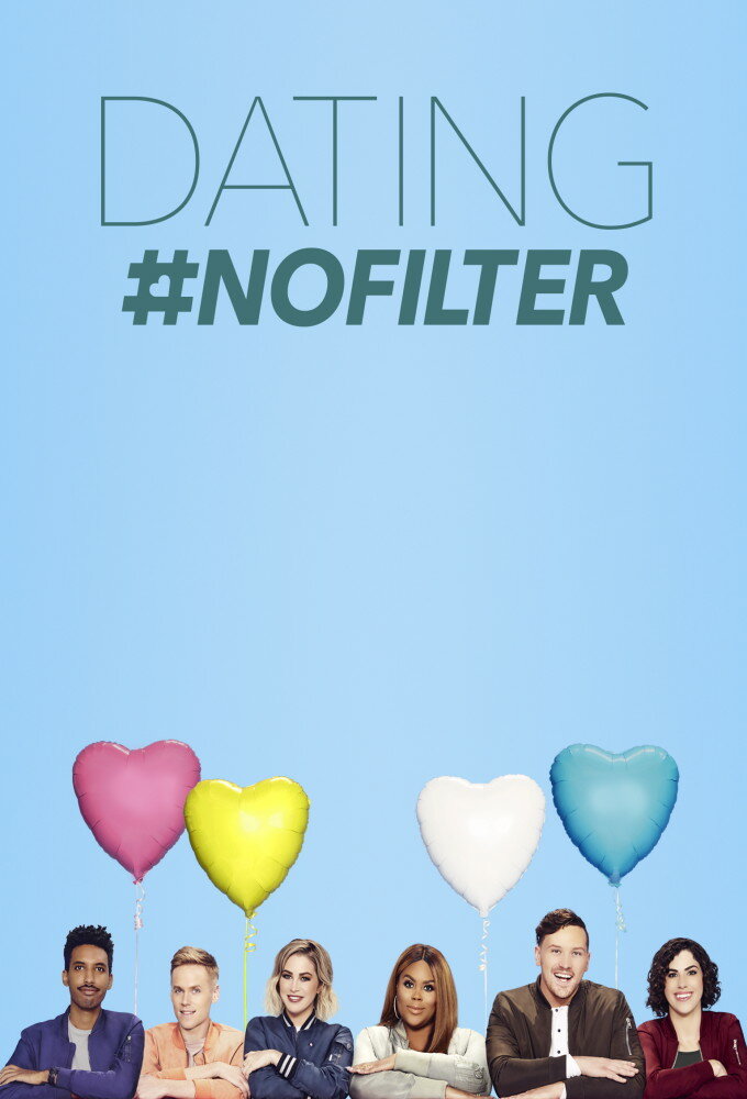 Dating #NoFilter ne zaman