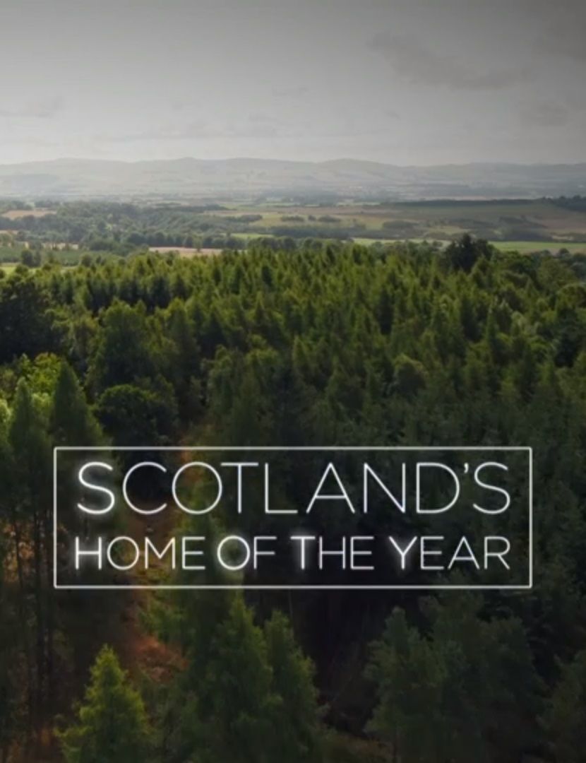 Scotland's Home of the Year ne zaman