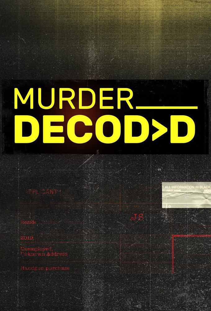 Murder Decoded ne zaman